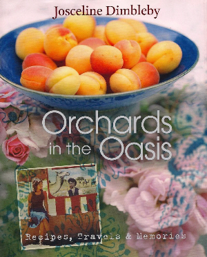 Orchard in the Oasis by Josceline Dimbleby