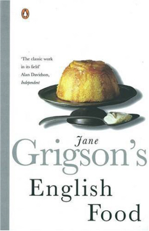 Jane Grigson's English Food